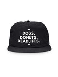 Dogs. Donuts. Deadlifts. Quick-Dry Cap