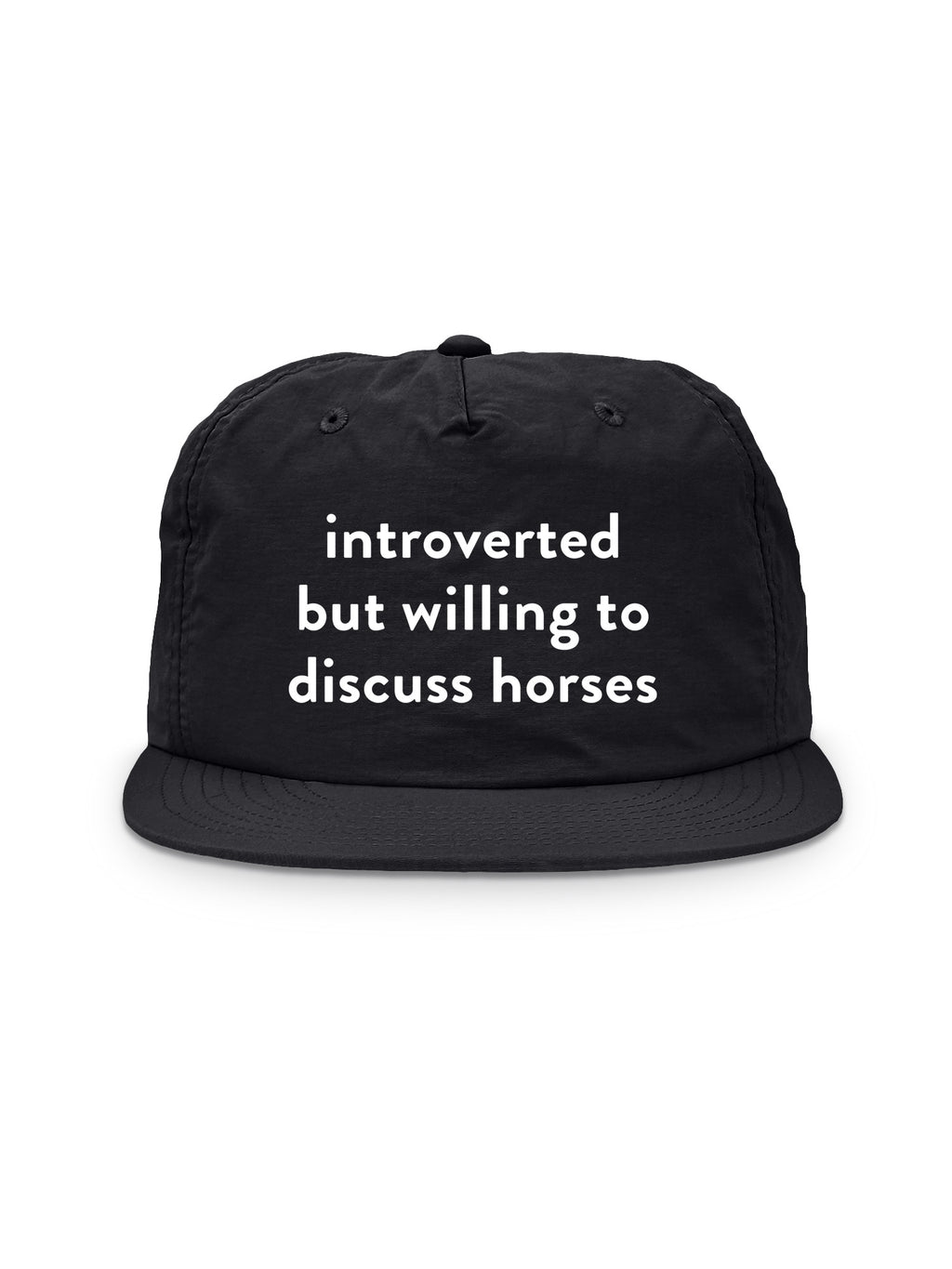 Introverted But Willing To Discuss Horses Quick-Dry Cap