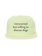 Introverted But Willing To Discuss Dogs Quick-Dry Cap