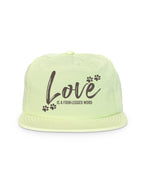 Love Is A Four-Legged Word Quick-Dry Cap