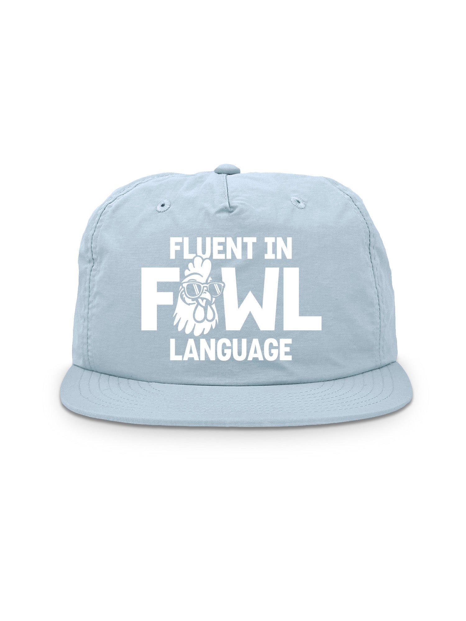 Fluent In Fowl Language Quick-Dry Cap
