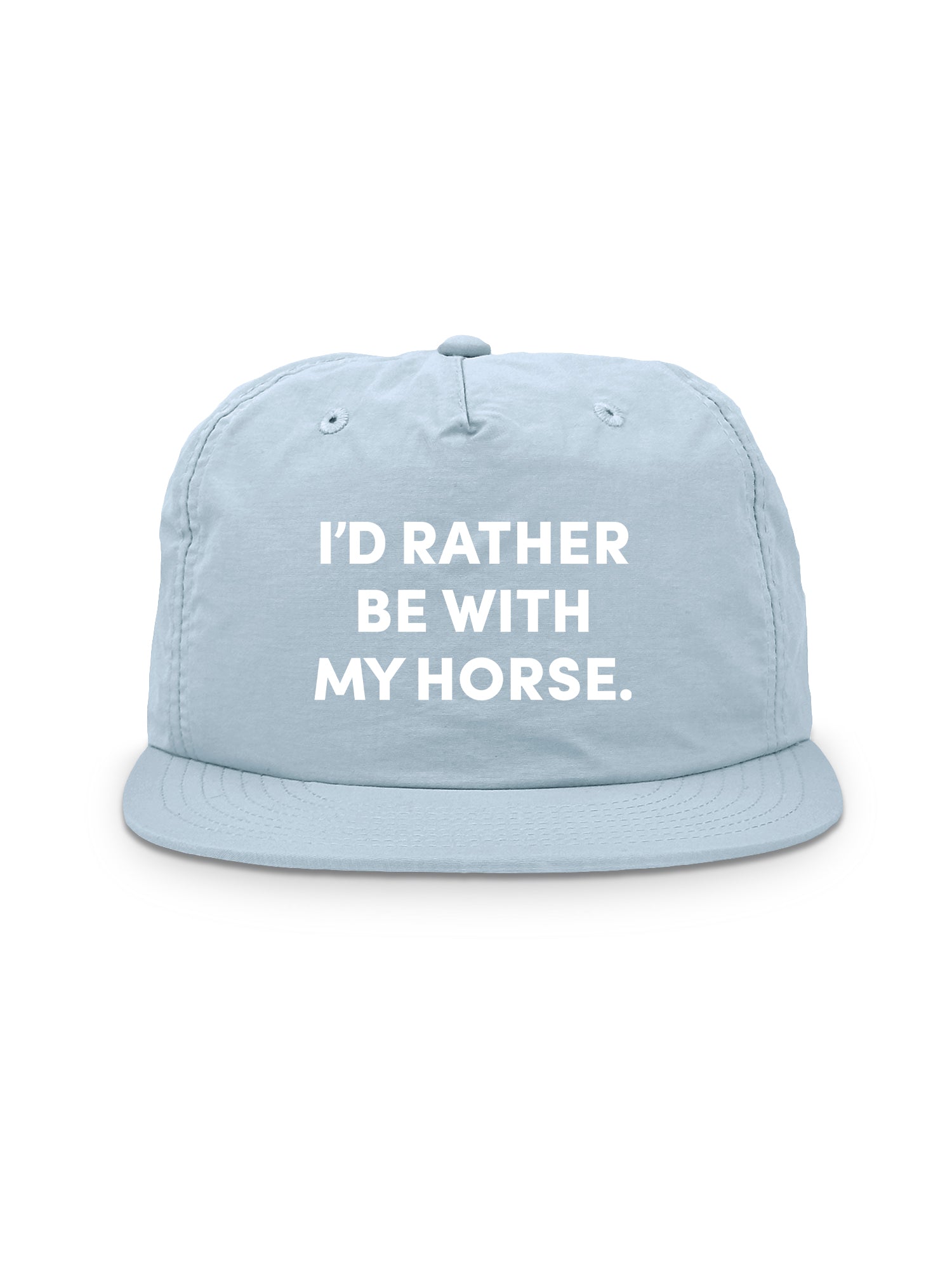 I'd Rather Be With My Horse. Quick-Dry Cap