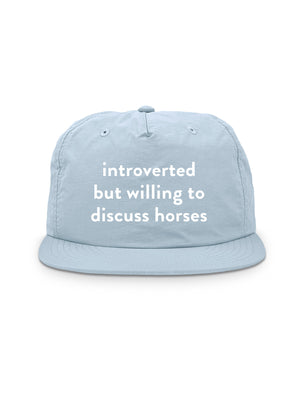 Introverted But Willing To Discuss Horses Quick-Dry Cap