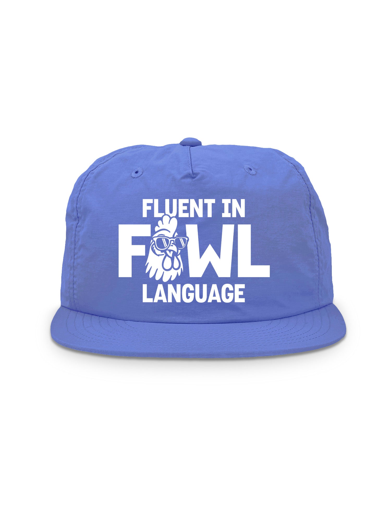 Fluent In Fowl Language Quick-Dry Cap
