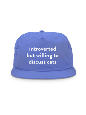 Introverted But Willing To Discuss Cats Quick-Dry Cap