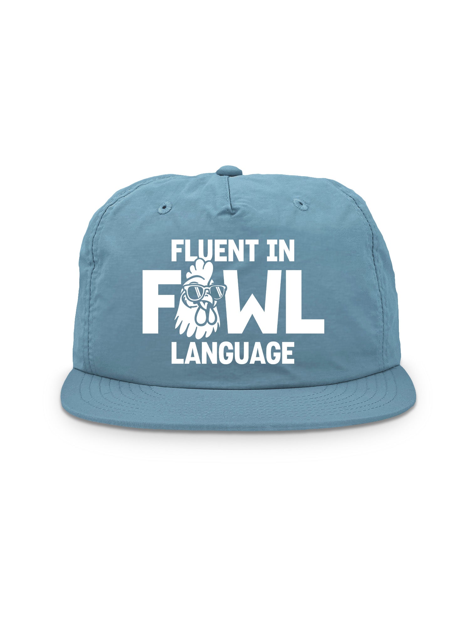 Fluent In Fowl Language Quick-Dry Cap