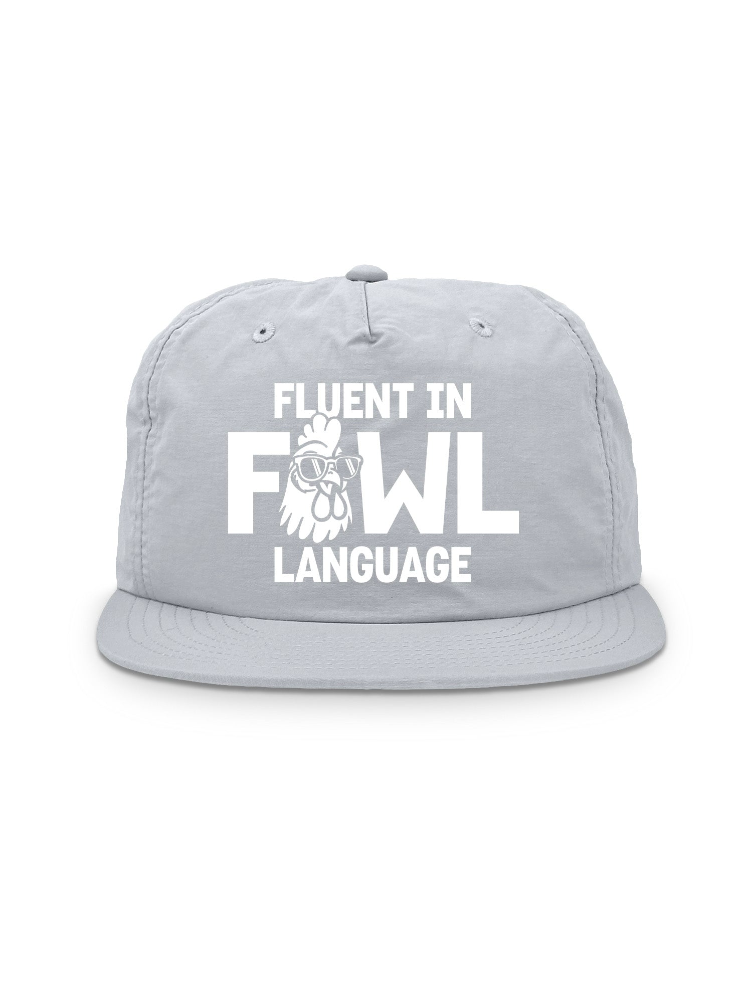 Fluent In Fowl Language Quick-Dry Cap