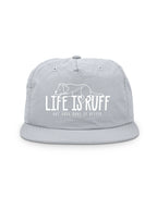 Life Is Ruff Quick-Dry Cap