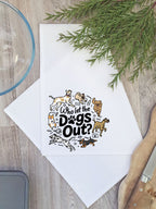 Who Let The Dogs Out? Tea Towel