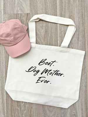 Best. Dog Mother. Ever. Cotton Canvas Shoulder Tote Bag