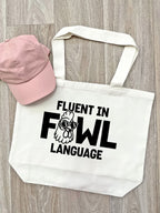 Fluent In Fowl Language Stella Tote Bag