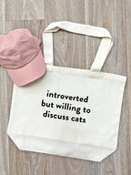 Introverted But Willing To Discuss Cats Stella Tote Bag