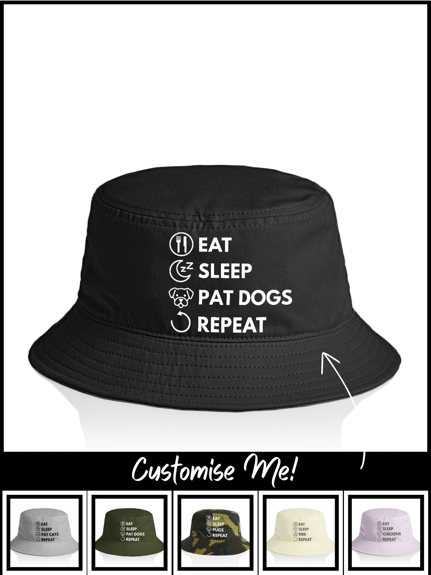 Eat. Sleep. Repeat. Bucket Hat (Customisable)