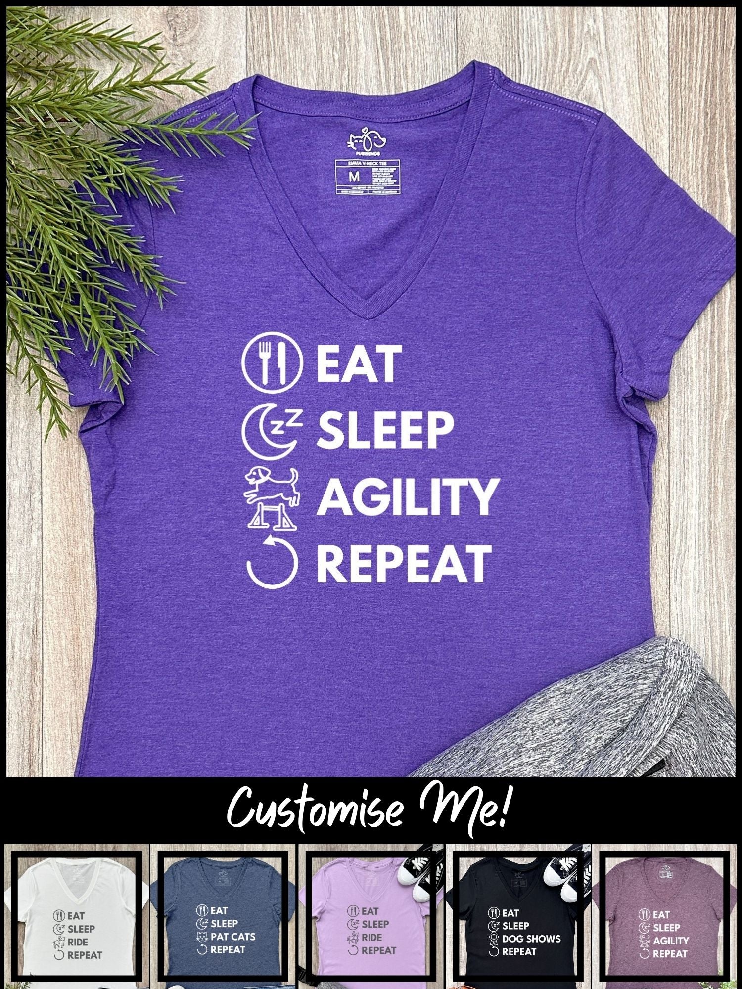 Eat. Sleep. Repeat. Emma V-Neck Tee (Customisable)
