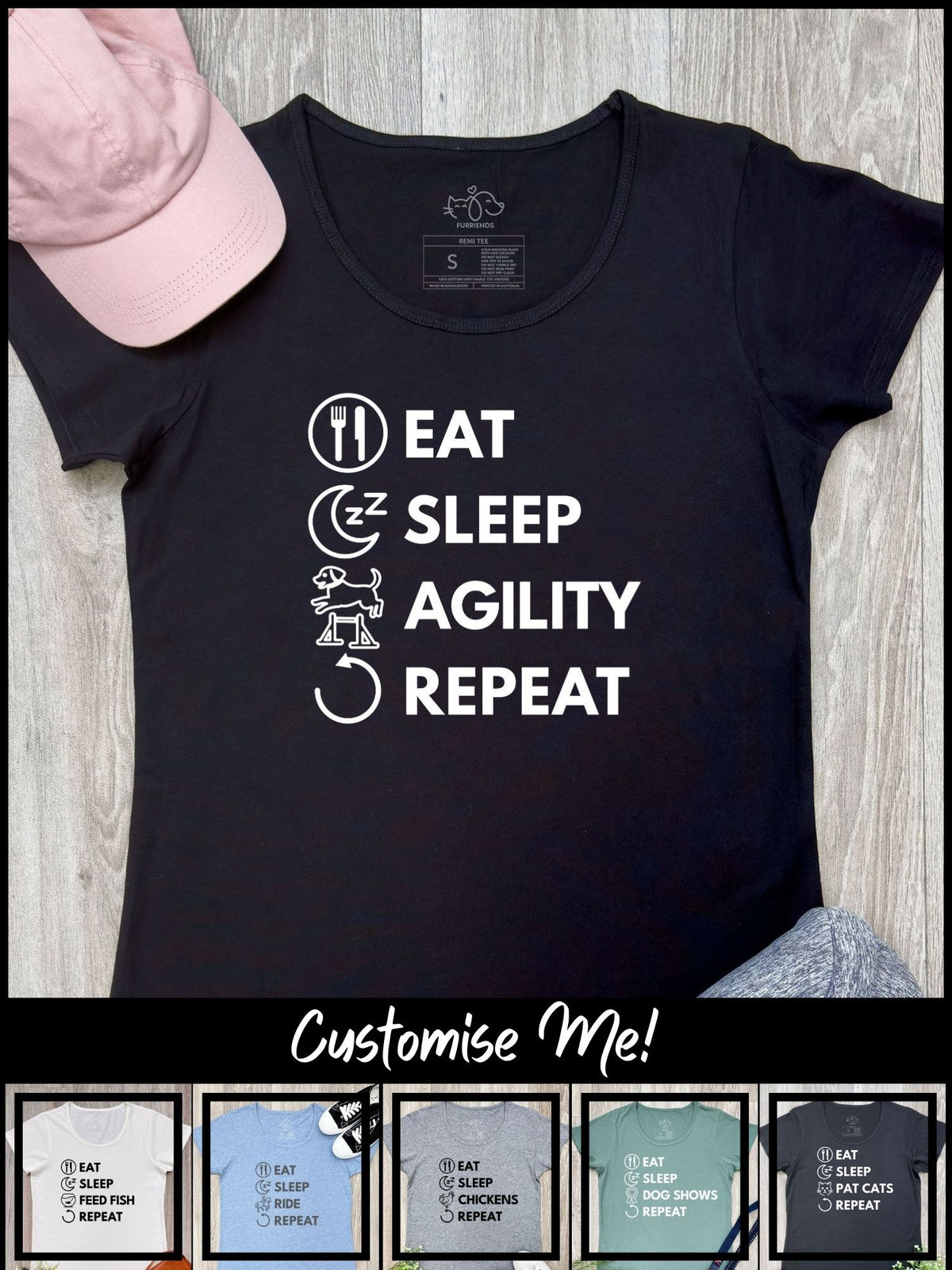 Eat. Sleep. Repeat. Remi Women&#39;s Tee (Customisable)
