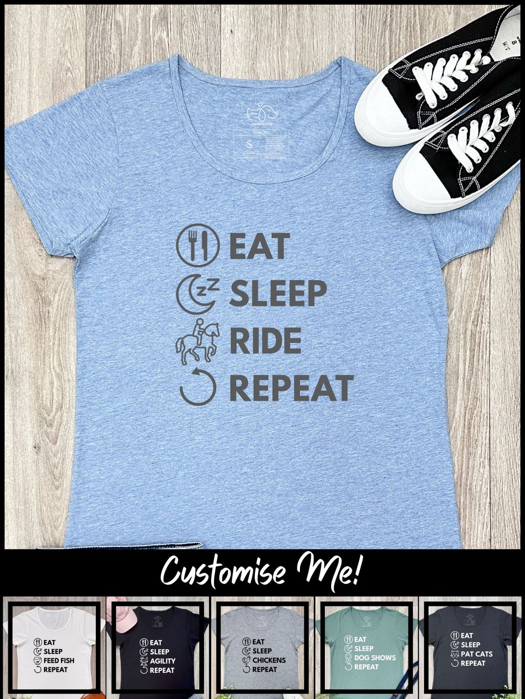 Eat. Sleep. Repeat. Remi Women's Tee (Customisable)