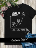 Level Of Crazy Ava Women's Regular Fit Tee (Customisable)
