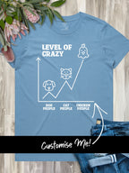 Level Of Crazy Ava Women's Regular Fit Tee (Customisable)