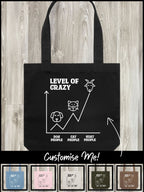 Level Of Crazy Edith Tote Bag (Customisable)