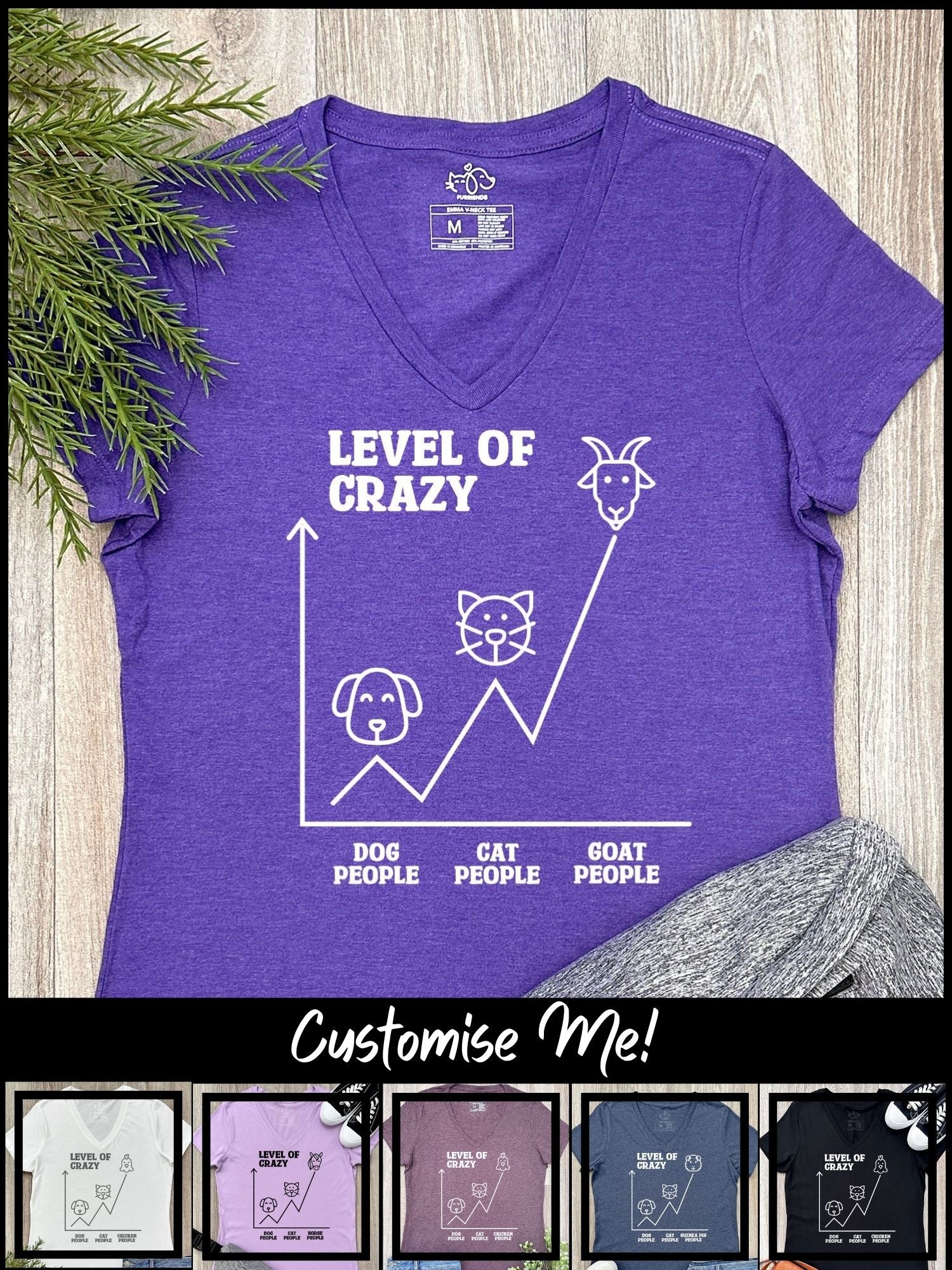Level Of Crazy Emma V-Neck Tee (Customisable)