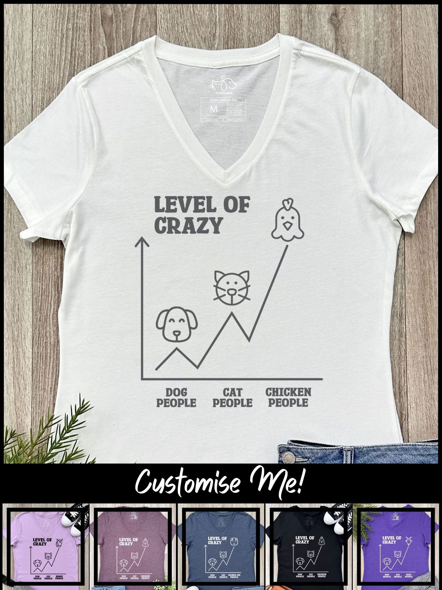 Level Of Crazy Emma V-Neck Tee (Customisable)