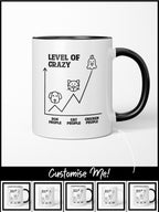 Level of Crazy Ceramic Mug (Customisable)