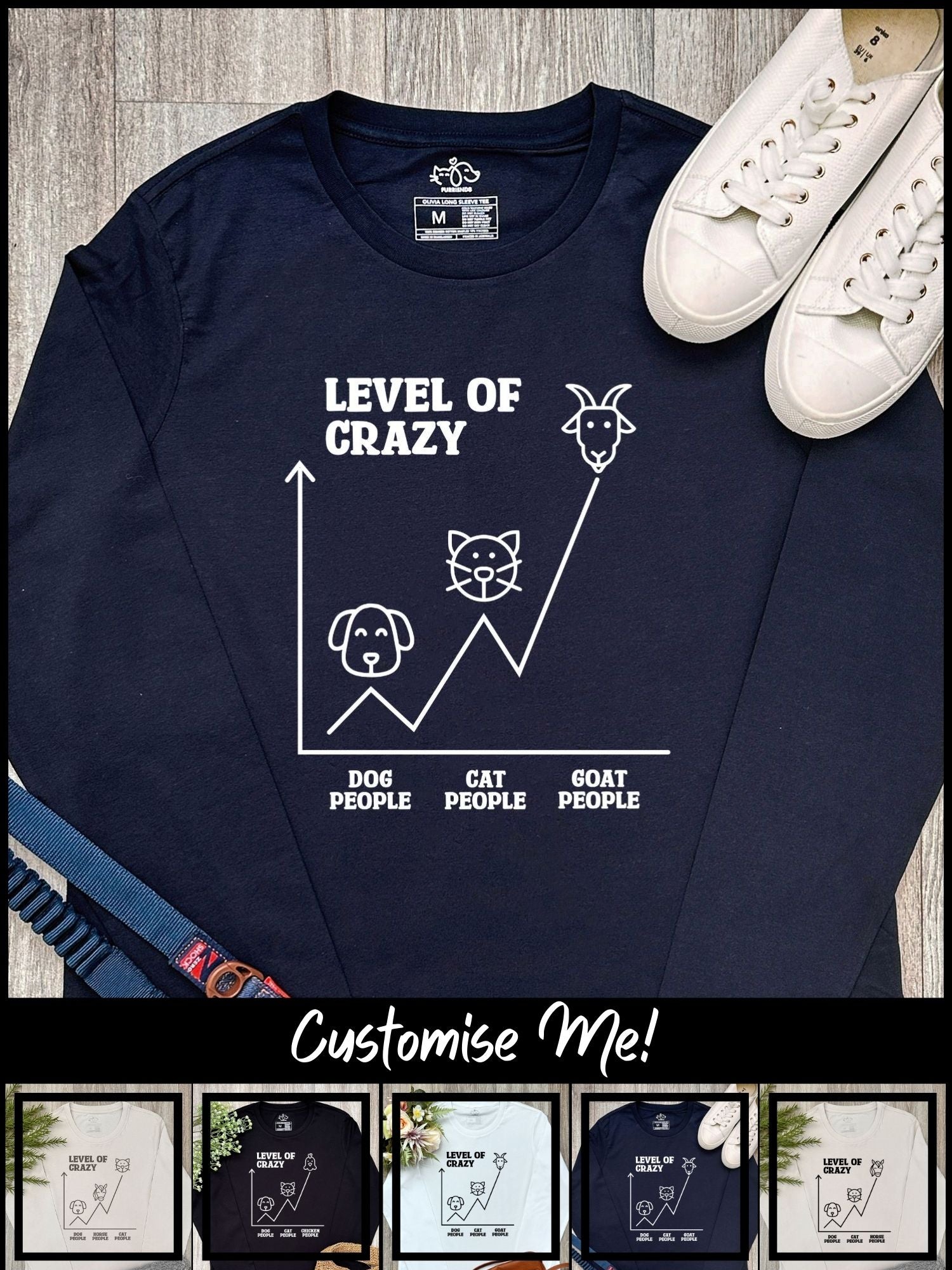 Level Of Crazy Olivia Long Sleeve Tee (Customisable)