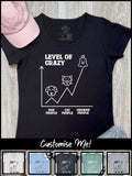 Level Of Crazy Remi Women's Tee (Customisable)