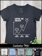 Level Of Crazy Remi Women's Tee (Customisable)