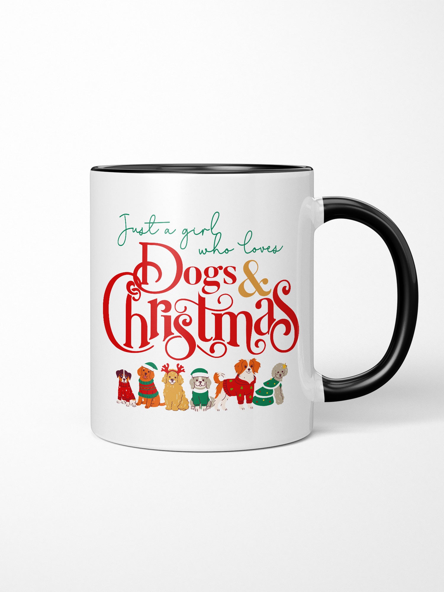Just A Girl Who Loves Dogs & Christmas Ceramic Mug