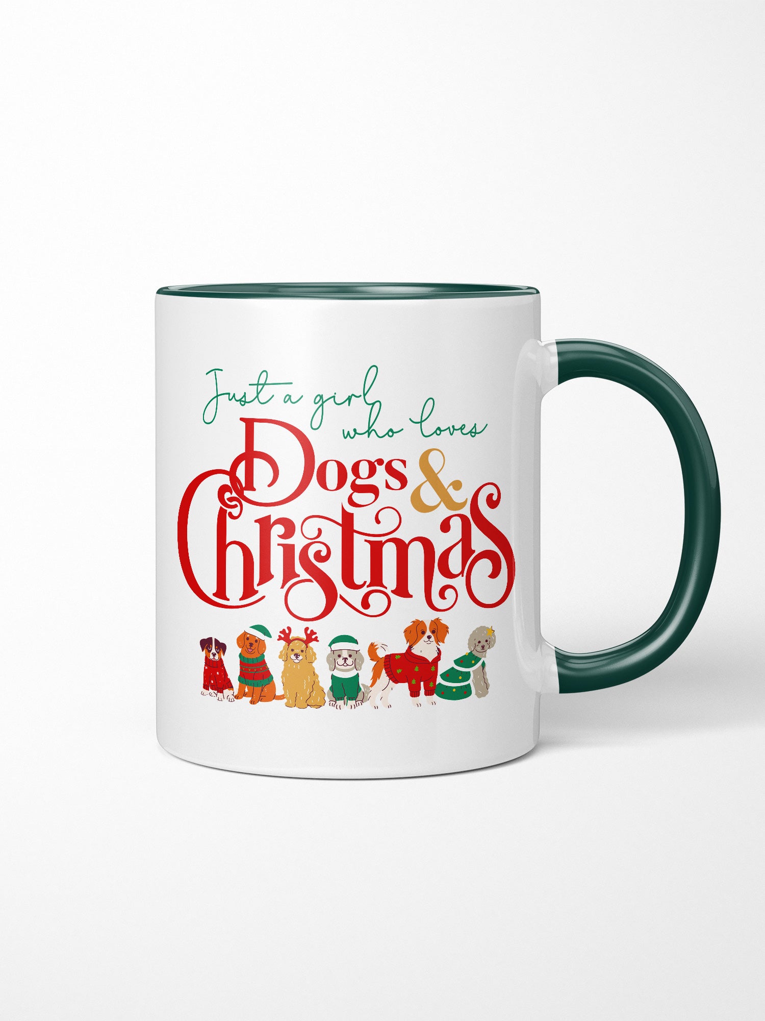 Just A Girl Who Loves Dogs & Christmas Ceramic Mug