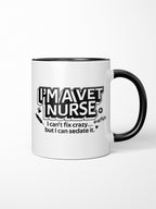 I'm A Vet Nurse Ceramic Mug