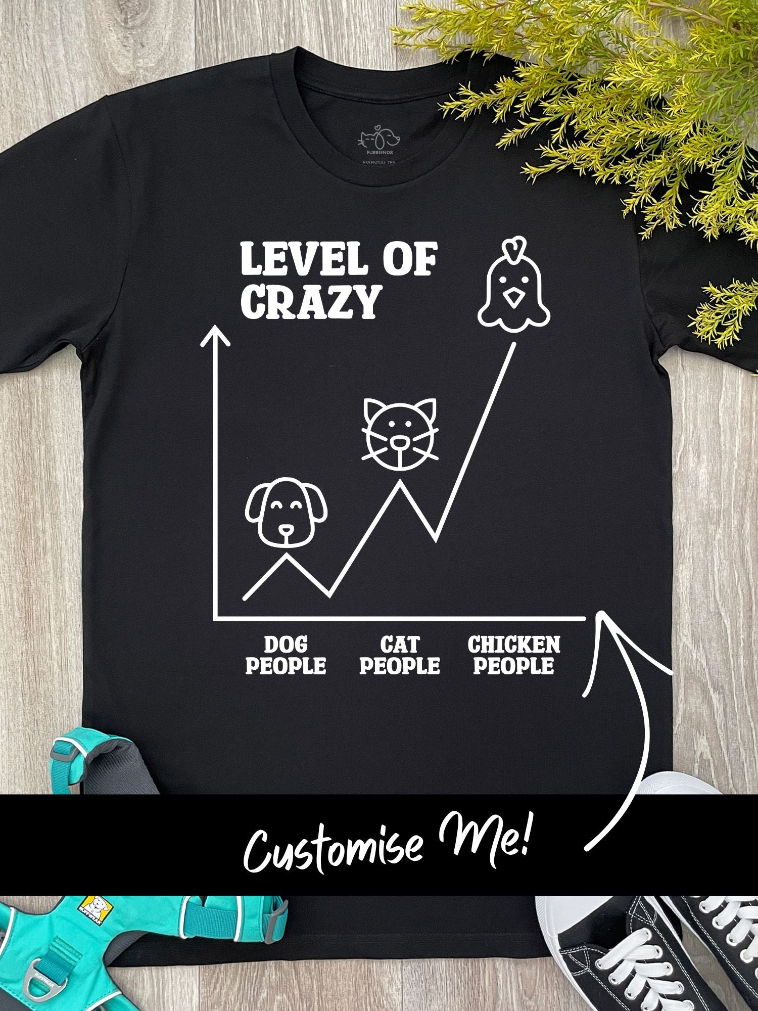 Level Of Crazy Essential Unisex Tee (Customisable)