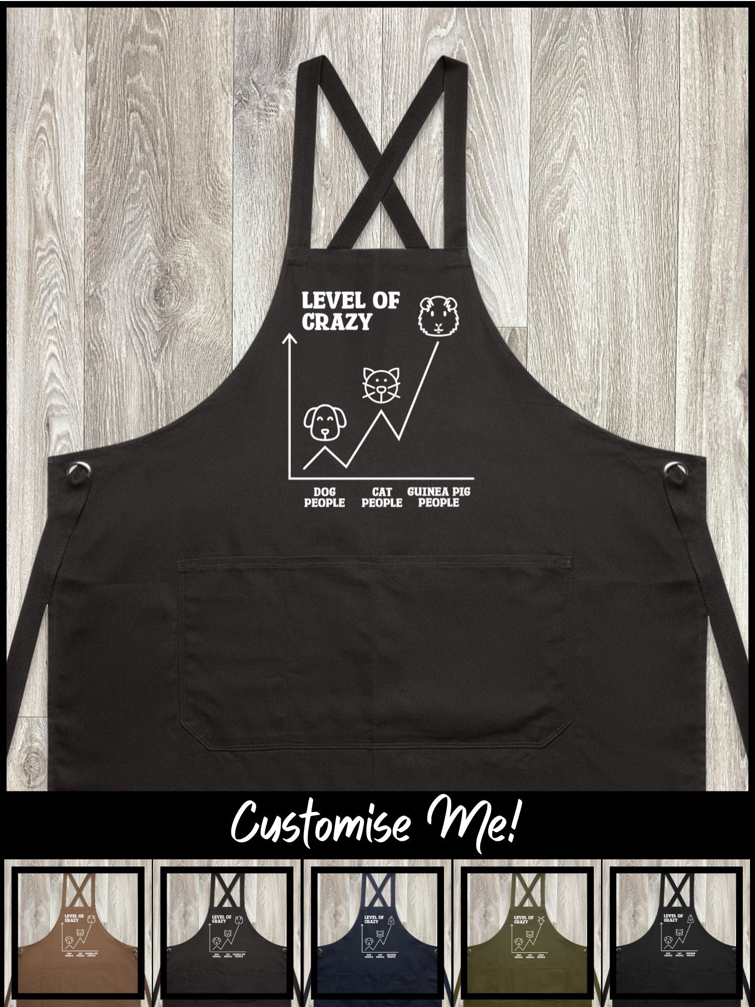 Level Of Crazy Jarrah Crossback Apron (Customisable)