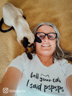 Tell Your Cat I Said pspsps Ava Women's Regular Fit Tee