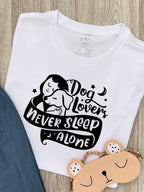 Dog Lovers Never Sleep Alone Ava Women's Regular Fit Tee