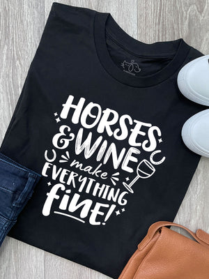 Horses & Wine Make Everything Fine Ava Women's Regular Fit Tee