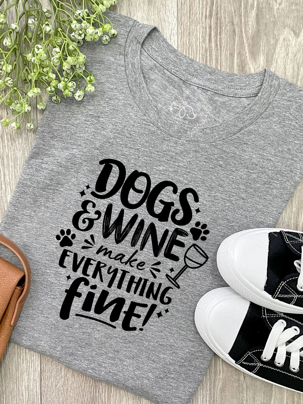 Dogs & Wine Make Everything Fine Ava Women's Regular Fit Tee