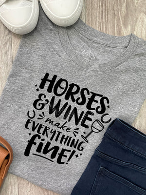 Horses & Wine Make Everything Fine Ava Women's Regular Fit Tee