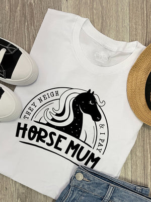 Horse Mum They Neigh & I Pay Ava Women's Regular Fit Tee
