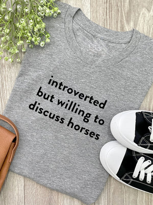 Introverted But Willing To Discuss Horses Ava Women's Regular Fit Tee