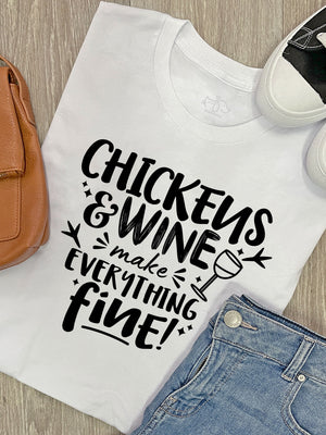 Chickens & Wine Make Everything Fine Ava Women's Regular Fit Tee