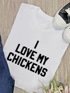 I Love My Chickens Ava Women's Regular Fit Tee