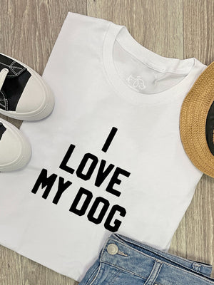 I Love My Dog Ava Women's Regular Fit Tee