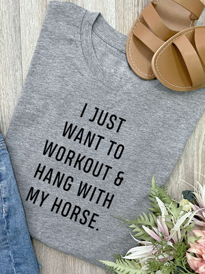 Workout & Hang With My Horse Ava Women's Regular Fit Tee