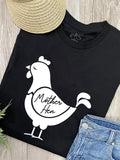 Mother Hen Ava Women's Regular Fit Tee