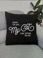 Sorry I'm Late Linen Cushion Cover