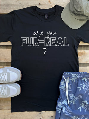 Are You Fur-Real? Essential Unisex Tee