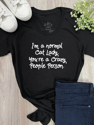 I'm A Normal Cat Lady. You're A Crazy People Person. Chelsea Slim Fit Tee