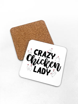 Crazy Chicken Lady Coaster